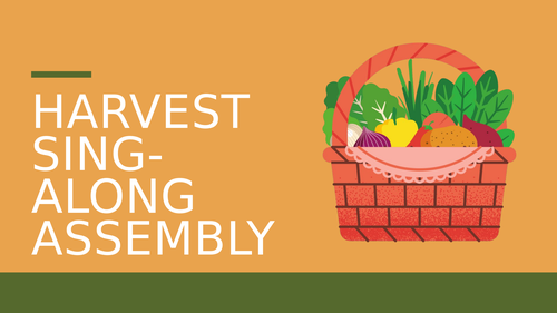 Harvest Festival Sing-Along Assembly