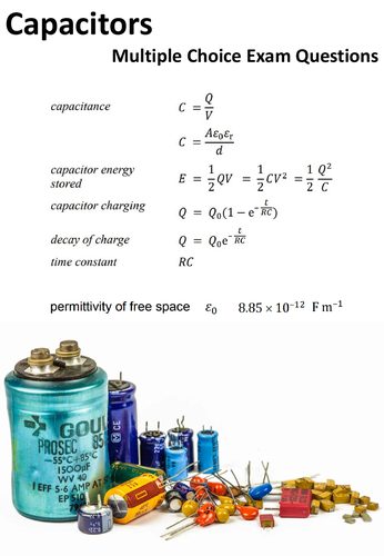 Capacitors multiple choice & solutions A-level Physics