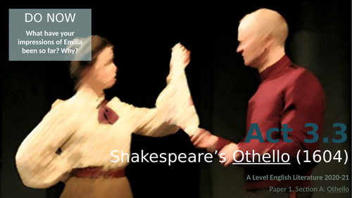 Othello - Act 3.3 - Iago and Emilia