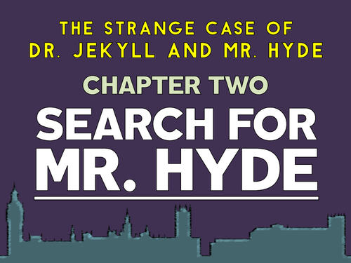 Jekyll and Hyde: Chapter 2
