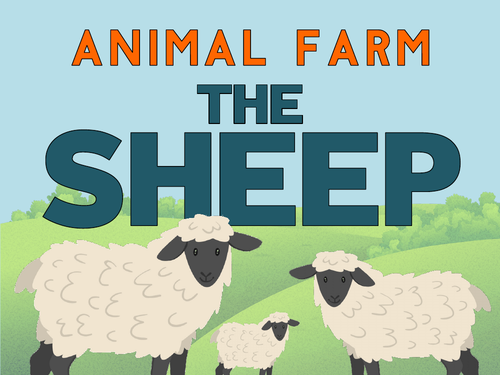 Animal Farm: The Sheep