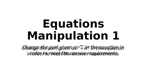 Equations Manipulation