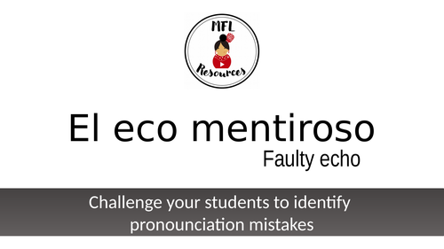 Languages KS3 - Faulty echo activity