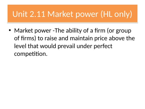 Unit 2.11 mkt failure mkt power IB 2022