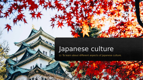 KS2 - JAPANESE CULTURE PPT.