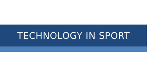 Technology in Sport IGCSE PE