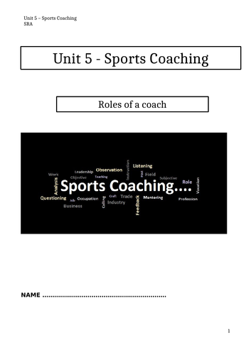 Level 3 Sport - Unit 5 Sports Coaching - Coaches Roles booklet