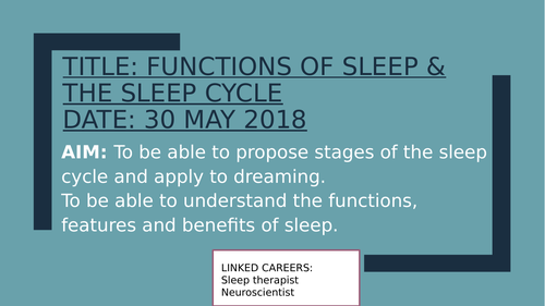 Psychology GCSE OCR- Functions of Sleep 3 hour lesson