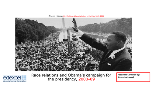 A-Level History: Civil Rights 17 - Barack Obama's Rise 2000-09