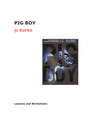 Resources for Teaching 'Pig Boy' by J C Burke