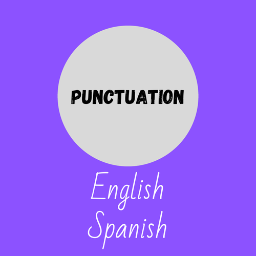 Punctuation for EAL ESL Spanish Learners