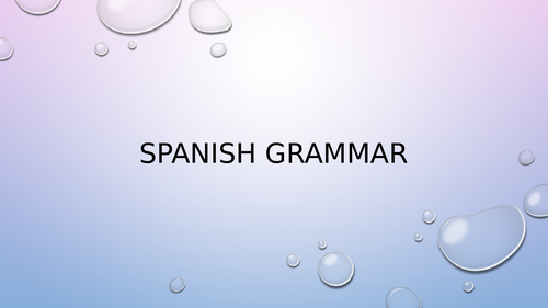 Spanish Grammar (powerpoint)
