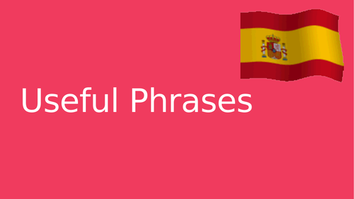 Spanish Useful Phrases
