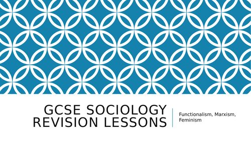 AQA GCSE Sociology Perspectives Revision Lessons