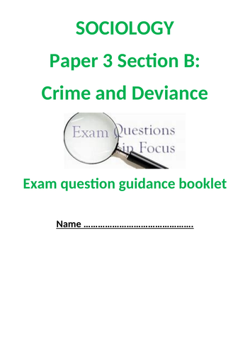 OCR sociology Crime and Devinance Exam Qs guidance book