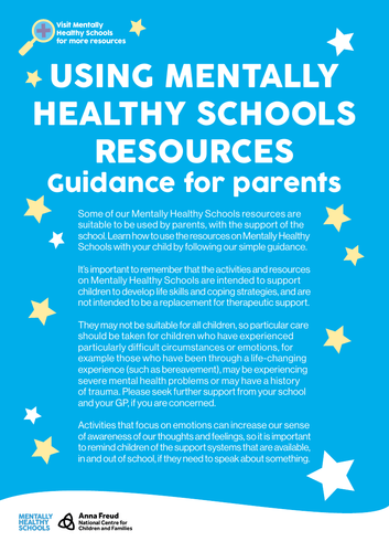 Guidance for parents - delivering mental healthy schools resources
