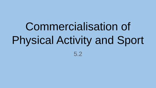 GCSE PE Commercialisation