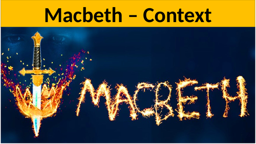 Low ability - Macbeth context lesson