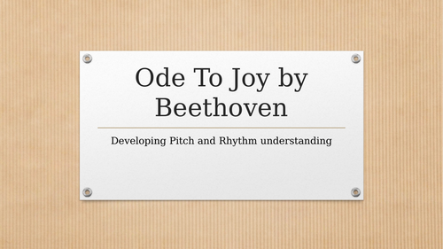 Ode to Joy - Music project for secondary music lessons