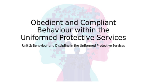 Level 3 RQF Uniformed Protective Services - Unit 2 Behavior & Discipline, Learning Outcome B