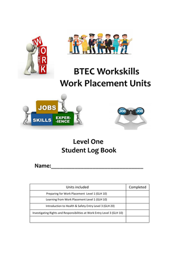 BTEC Workskills Work Placement Level One Booklet
