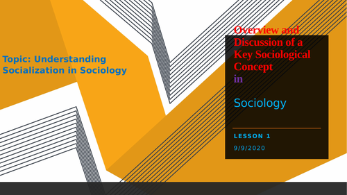 Meaning of Socialization, Primary Socialization  and Secondary Socialization