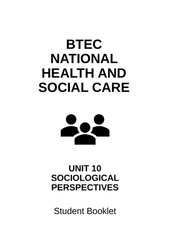 health and social care unit 10 sociological perspectives assignment
