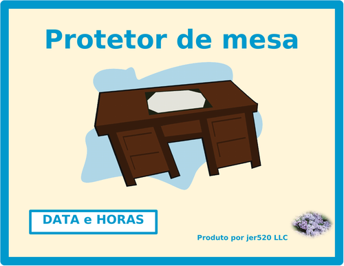 Horas e Data (Time and Date in Portuguese) Desk Mat