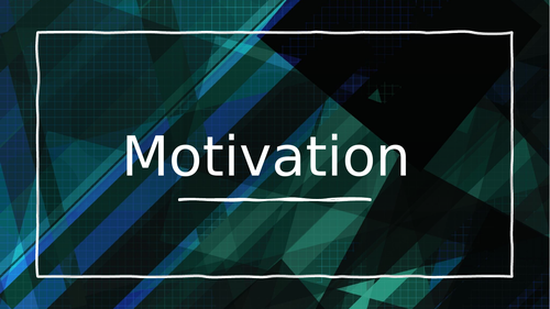 AQA A Level PE - Motivation (Sport Psychology)
