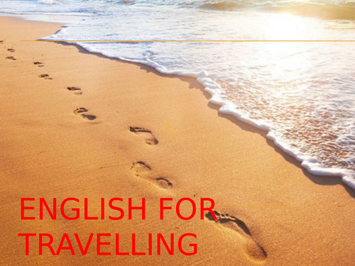 English for Travelling (PowerPoint)