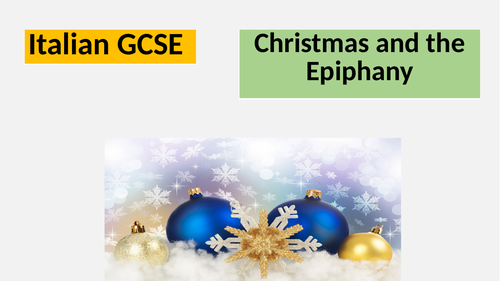 Italian GCSE - Christmas & Epiphany