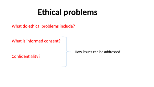 Ethical problems, primary and secondary sources