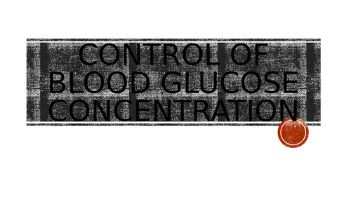 GCSE Control of Blood Glucose