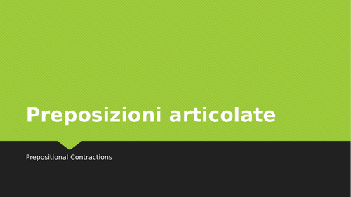 Preposizioni articolate (Articulated Prepositions in Italian) Distance Learning