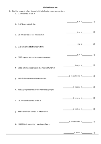 Limits of accuracy worksheet+ answers. Year 9, Year 10, Year 11