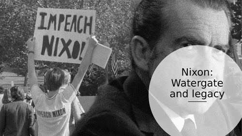 Nixon and Watergate (AQA A level)