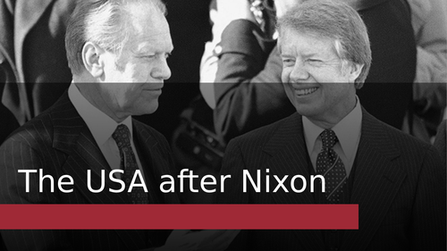 USA after Nixon (AQA A Level History)