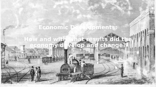 Ch.22 - Economic Developments 1846-1885