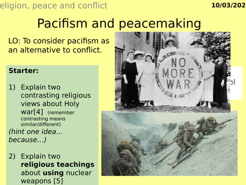 AQA GCSE RE RS - 6 Pacifism, Peacemaking and responses to war- Theme D: Religion, Peace and Conflict