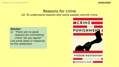AQA GCSE RE RS - 2  Reasons for Crime - Theme E: Religion, Crime and Punishment