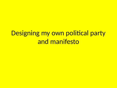 Designing my own manifesto Citizenship Lesson