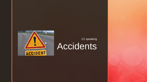 Accidents C1 speaking ESL
