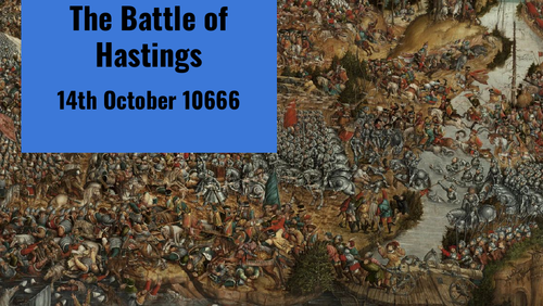 The battle of Hastings (14th Oct)teaching slides/worksheet.