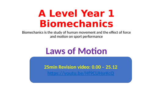OCR A Level PE Year 1 Biomechanical principles powerpoint