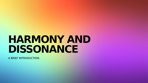 Harmony and Dissonance | Teaching Resources