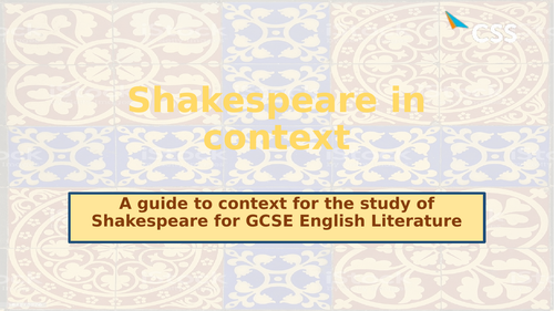 Shakespeare and context overview