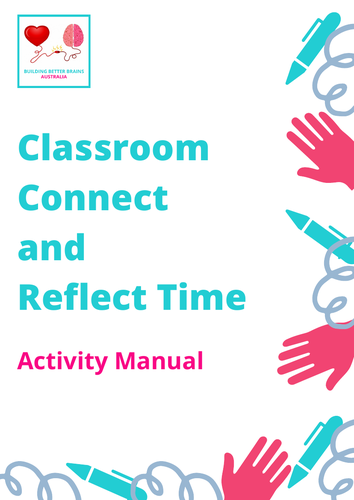 Classroom Connect and Reflect Time