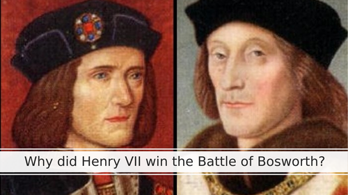 Why did Henry VII win the battle of Bosworth?