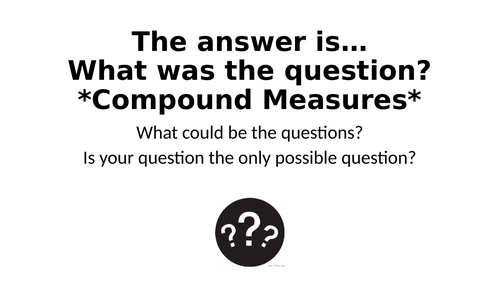 What Was The Question? - Compound Measures Special