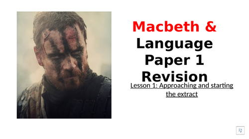 Macbeth Revision: Starting the Extract
